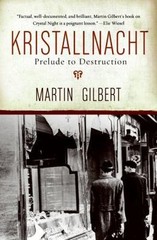 Kristallnacht: Prelude to Destruction – A- paperback, Martin Gilbert, 0061121355