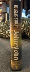 John of John Douglas Stuart Signed First Edition First Printing HC