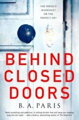 Behind Closed Doors: A Novel – Hardcover By Paris, B. A. – VERY GOOD