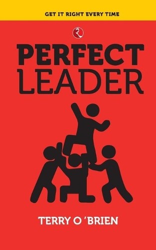Terry O’Brien Perfect Leader (Paperback)