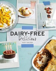 Dairy–Free Delicious, Salter, Katy