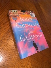 The Firm Ser.: The Exchange : After the Firm by John Grisham (2023, Hardcover)