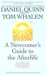 Newcomers Guide to the Afterlife: On the Other Side Known Commonly As T – GOOD