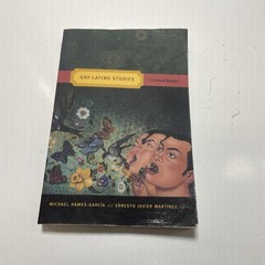 GAY LATINO STUDIES: A CRITICAL READER (CRITICAL READER (e20)