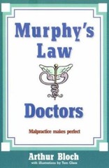 Murphy’s Law: Doctors – hardcover, Arthur Bloch, 0843175818