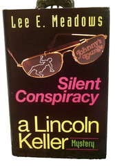 Set in Detroit 1950s Motown SILENT CONSPIRACY by Black Author Lee E Meadows