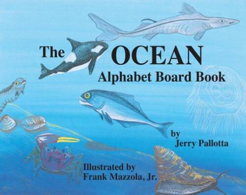 The Ocean Alphabet Board Book – Board book By Pallotta, Jerry – GOOD