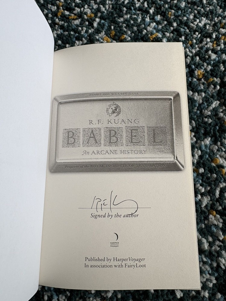 Babel by R.F. Kuang Fairyloot Exclusive Signed Edition With Sprayed Edges