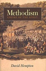 Methodism: Empire of the Spirit – Paperback, by Hempton David – Very Good