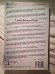 Delusions of Power : New Explorations of the State, War, & Economy By R Higgs