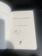 SIGNED 1st/1st Trial of Passion by William Deverell HC DJ 1997 Legal Thriller