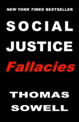 Social Justice Fallacies – Hardcover By Sowell, Thomas – VERY GOOD