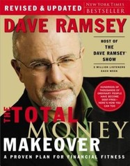 The Total Money Makeover: A Proven Plan for Financial Fitness – Hardcover – GOOD