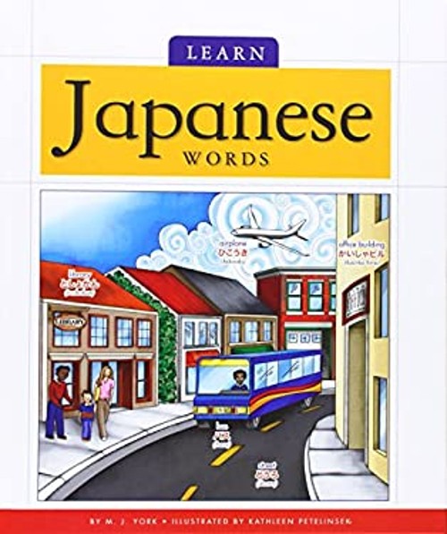 Learn Japanese Words Reinforced Library Binding M. J. York