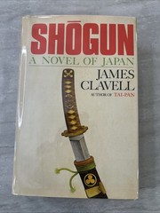 SHOGUN by James Clavell – 1st Edition 1975 Hardcover w/DJ – 1st Edition/Printing
