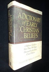 Dictionary of Early Christian Beliefs by David Bercot (1998, Hardcover)