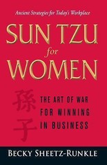 Sun Tzu for Women: The Art of War fo- Becky Sheetz-Runkle, 1598699075, paperback