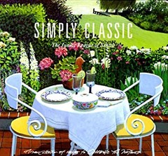 Simply Classic : A Collection of Recipes to Celebrate the Northwe