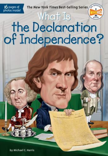 What Is the Declaration of Independence?; What Wa- 044848692X, paperback, Harris