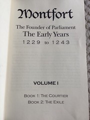 *Signed* Montfort : The Early Years 1229 To 1243 by Katherine Ashe (2013, Trade)