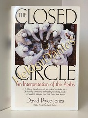 The Closed Circle: An Interpretation of by David Pryce-Jones (2002, Softcover)