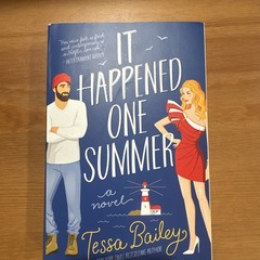 It Happened One Summer : A Novel by Tessa Bailey (2021, Trade Paperback)