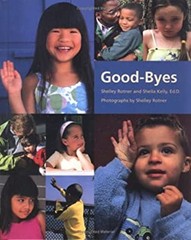 Good-Byes Library Binding Sheila M., Rotner, Shelley Kelly