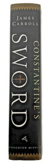 Constantine’s Sword James Carroll The Church and The Jews 1st Edition Hardcover