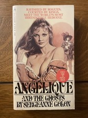 Sergeanne Golon: Angelique And The Ghosts Pbk Bantam 1979 1st Print VG
