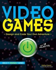 Video Games: Design and Code Your Own Adventure (Build It Yourself) – VERY GOOD