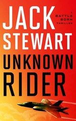 Unknown Rider by Stewart, Jack