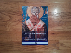 On the Incarnation by Athanasius of Alexandria Pantianos Classics