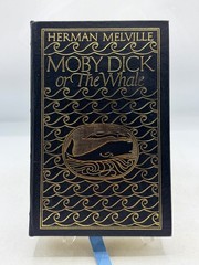 Moby Dick or The Whale Herman Melville 1977 Collector’s Edition Easton Press