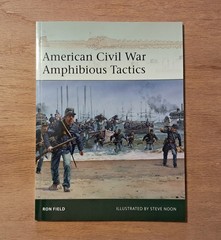 American Civil War Amphibious Tactics by Ron Field