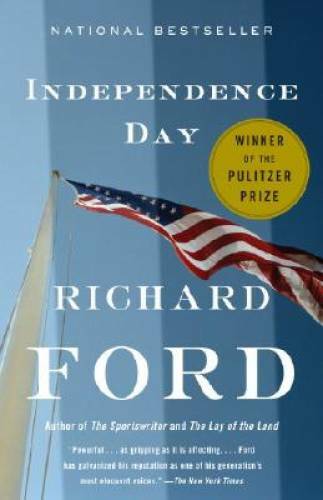 Independence Day: Bascombe Trilogy (2) – Paperback By Ford, Richard – GOOD