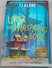 Under the Whispering Door by TJ Klune Barnes Noble Exclu – VERY GOOD