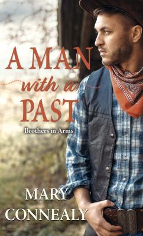 A Man with a Past Library Binding Mary Connealy
