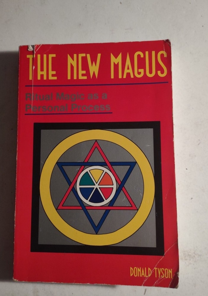 The New Magus: Ritual Magic as a Personal Process (Llewellyn’s High Magick)