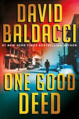 One Good Deed – Hardcover By Baldacci, David – GOOD