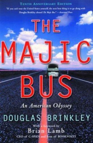 The Majic Bus: An American Odyssey – 9781560254966, paperback, Douglas Brinkley