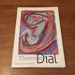 Thornton Dial : Thoughts on Paper Bernard L. Herman 2012 U of NC Press HBDJ G/VG