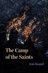 The Camp of the Saints Paperback By Jean Raspail a597