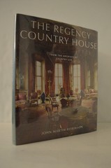 Regency Country House Archives of Country Life John Martin Robinson HC