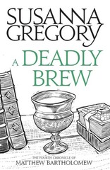 A Deadly Brew (Chronicles of Matthew Bartholomew) – paperback Gregory, Susan…