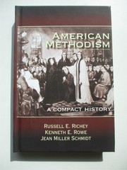 AMERICAN METHODISM A Compact History Richey Rowe & Schmidt HC 2012 CHRISTIANITY