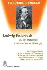 Ludwig Feuerbach and the Outcome of Classical German Philosophy by Engels: Used
