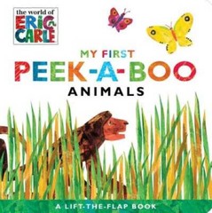 My First Peek-a-Boo Animals (The World of Eric Carle) – Board book – GOOD