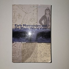 Early Mormonism and the Magic World View