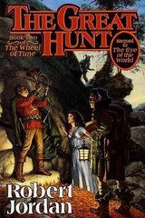 Great Hunt : Book Two of ‘the Wheel of Time’ by Robert Jordan (1990, Hardcover)