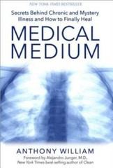 Medical Medium: Secrets Behind Chronic and Mystery Illness and How t – VERY GOOD